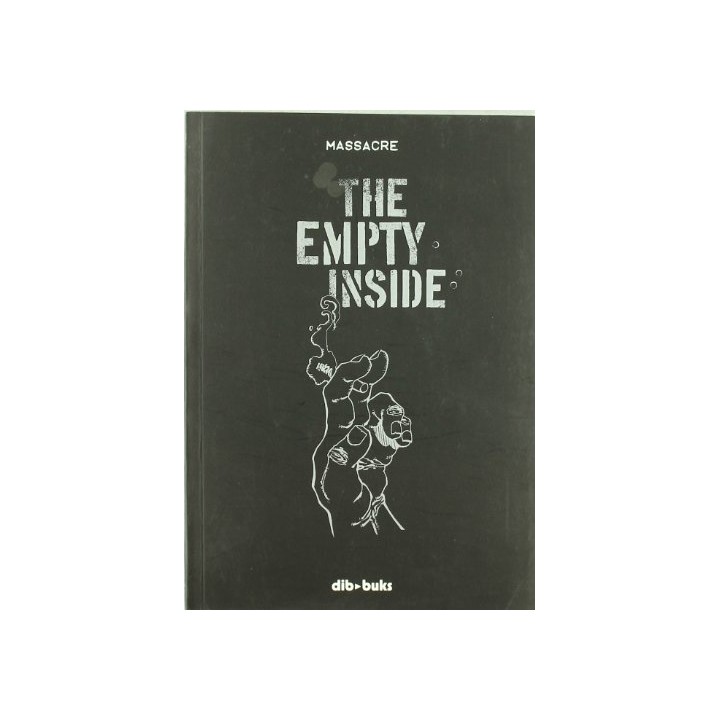 THE EMPTY INSIDE - MASSACRE